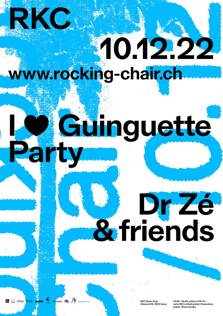 I <3 Guinguette Party - Dr Zé & friends - Rocking Chair Vevey