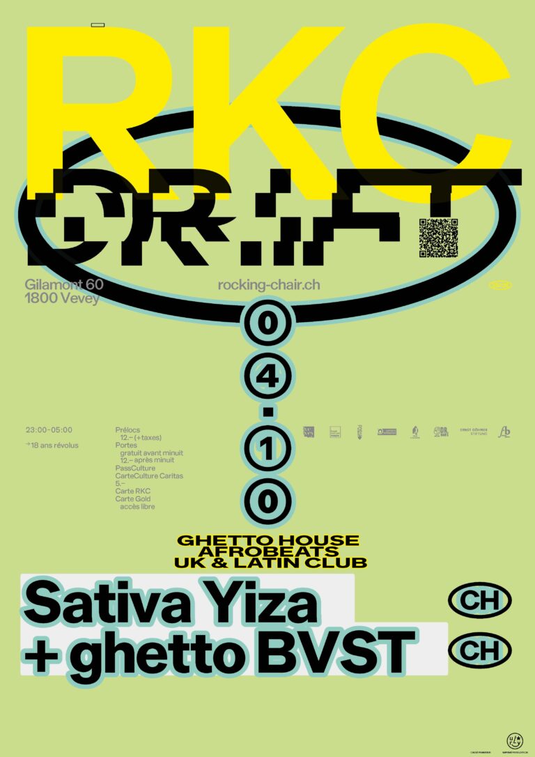 DRIFT : Sativa Yiza (CH) + ghetto BVST (CH) - Rocking Chair Vevey