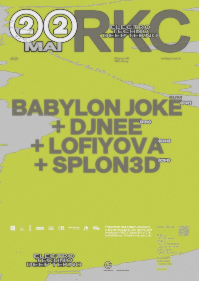 Babylon Joke (FR) + Djnee (FR) + LofiYova (CH) + Splon3d (CH) - Rocking Chair Vevey