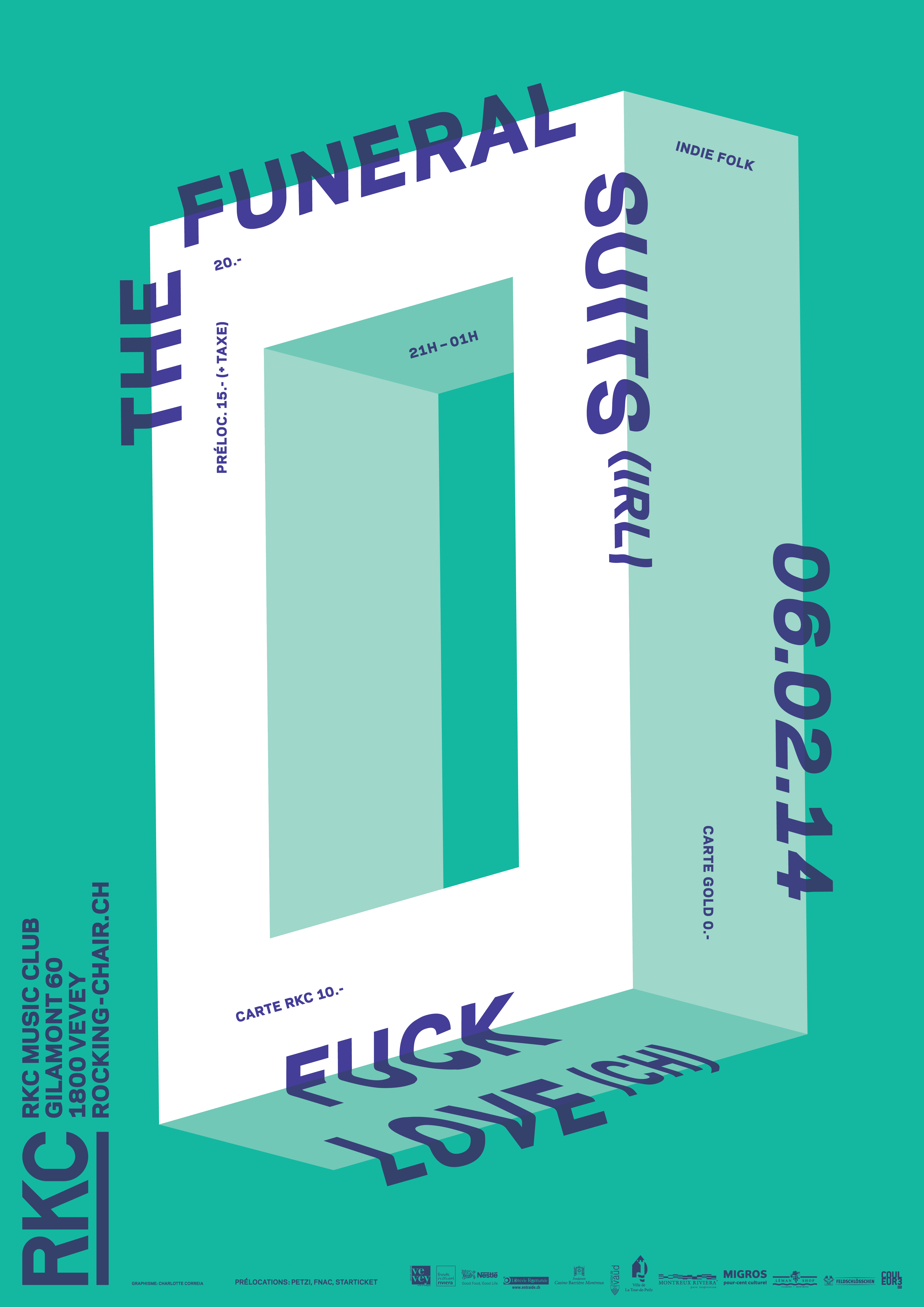 THE FUNERAL SUITS (IRL) + FUCK LOVE (CH) + CHARLIE BARNES (UK) - Rocking Chair Vevey