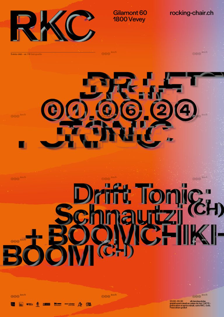 Drift Tonic – Schnautzi (CH) + Gertrude Tuning (CH, vjing) + BOOMCHIKIBOOM (CH) - Rocking Chair Vevey