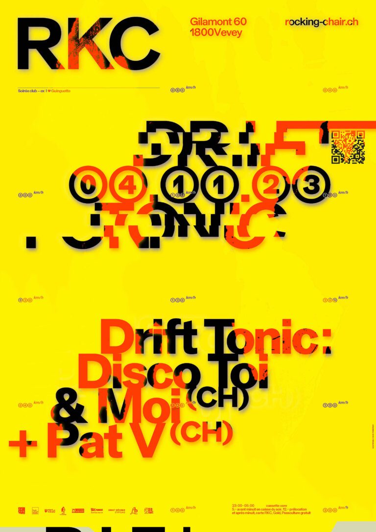DRIFT TONIC : Disco Toi & Moi (CH) + Pat V (CH) - Rocking Chair Vevey
