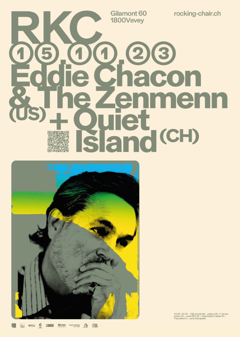 Eddie Chacon & The Zenmenn (US) + Quiet Island (CH)  - Rocking Chair Vevey