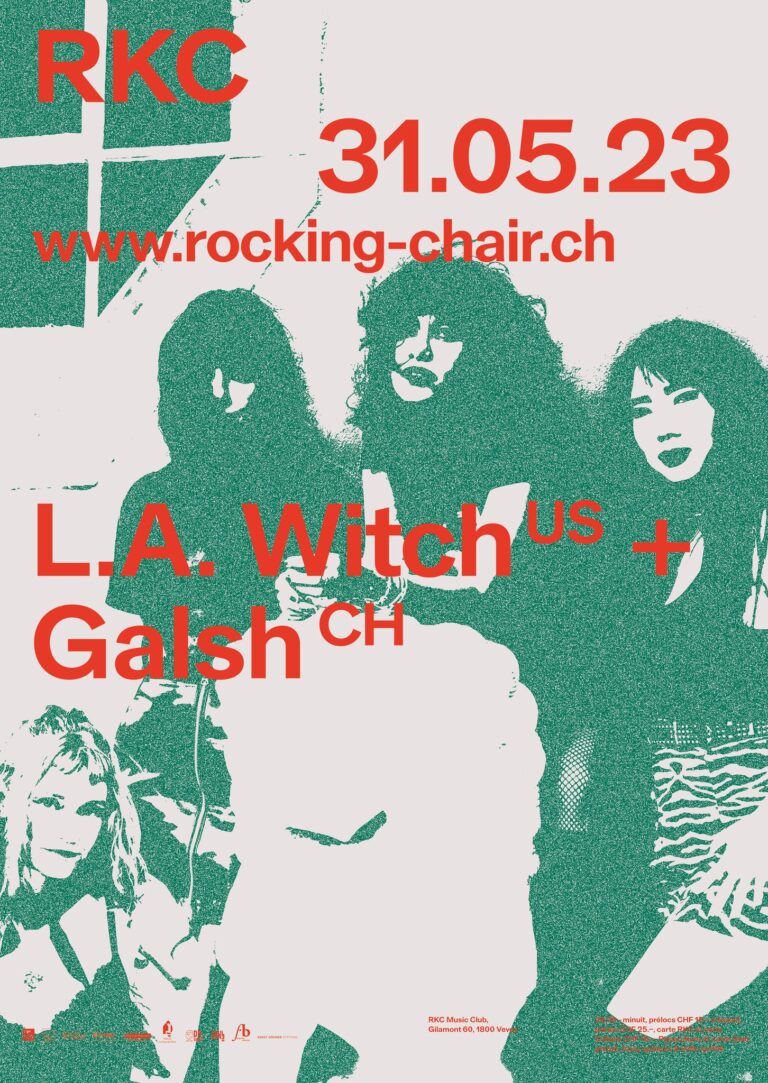 L.A. Witch (US) + Galsh (CH) - Rocking Chair Vevey