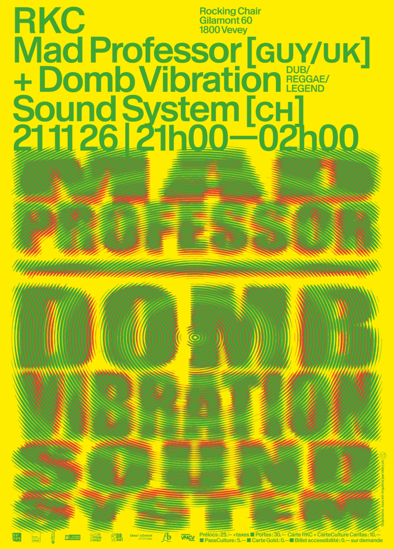 Mad Professor (GUY/UK) + Domb Vibration Sound System (CH) - Rocking Chair Vevey