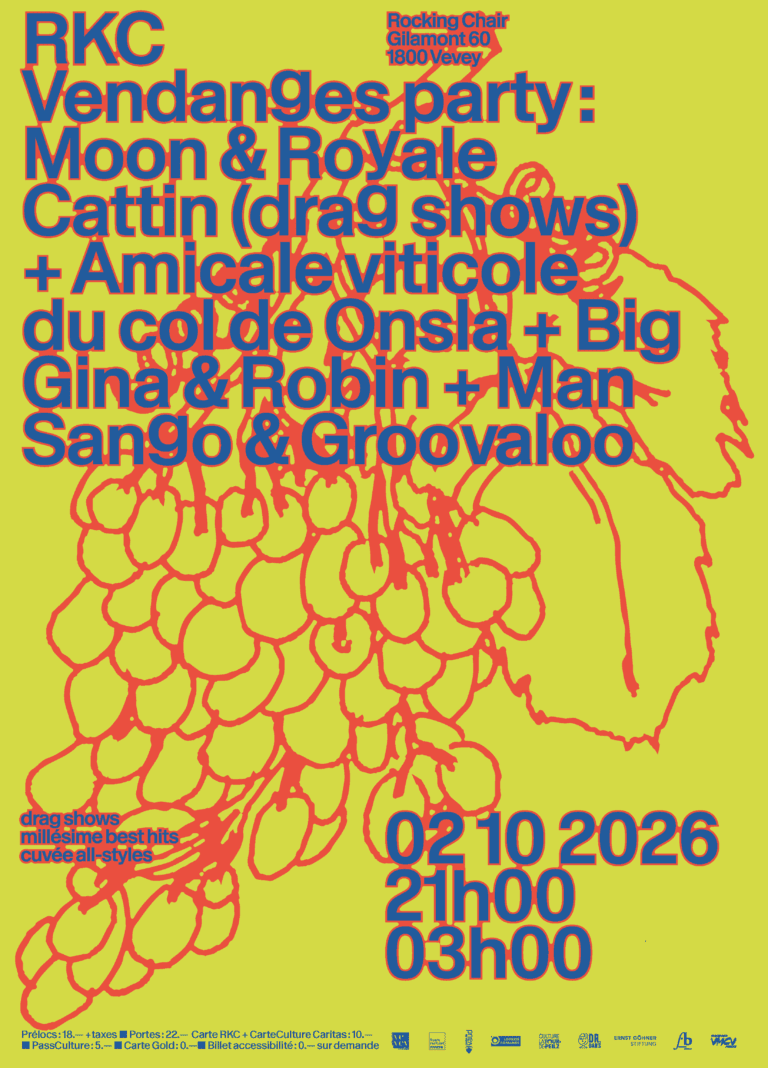 Vendanges party : Moon & Royale Cattin (drag shows) + djsets - Rocking Chair Vevey