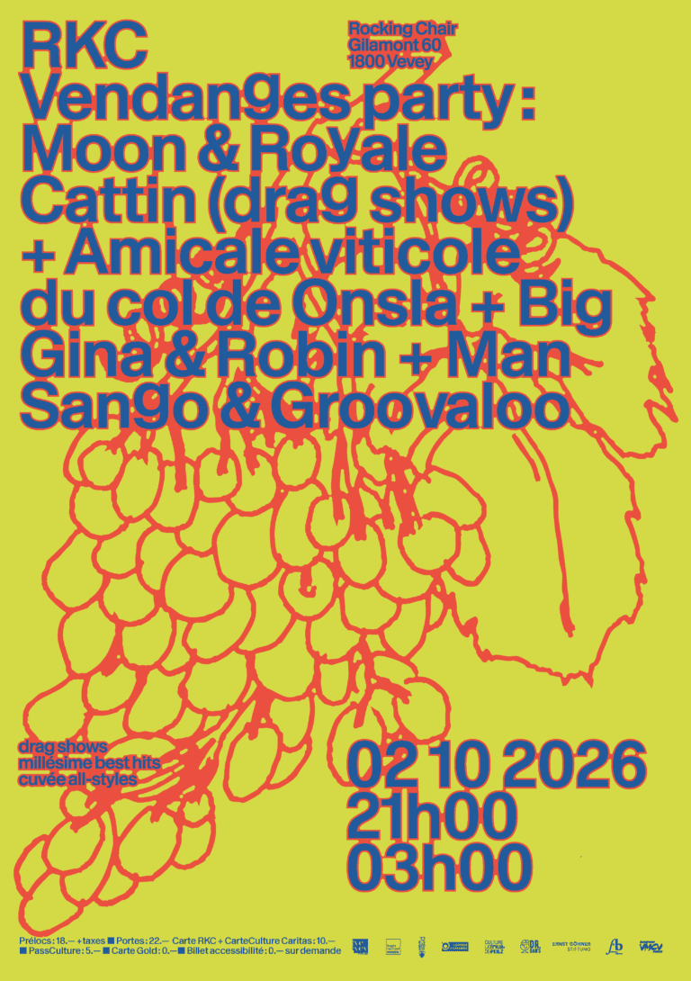 Vendanges party : Moon & Royale Cattin (drag shows) + djsets - Rocking Chair Vevey