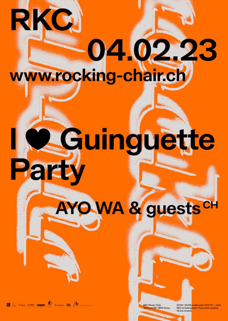 I <3 GUINGUETTE PARTY - AYO WA + UHURU SOUND RESISTANCE - Rocking Chair Vevey
