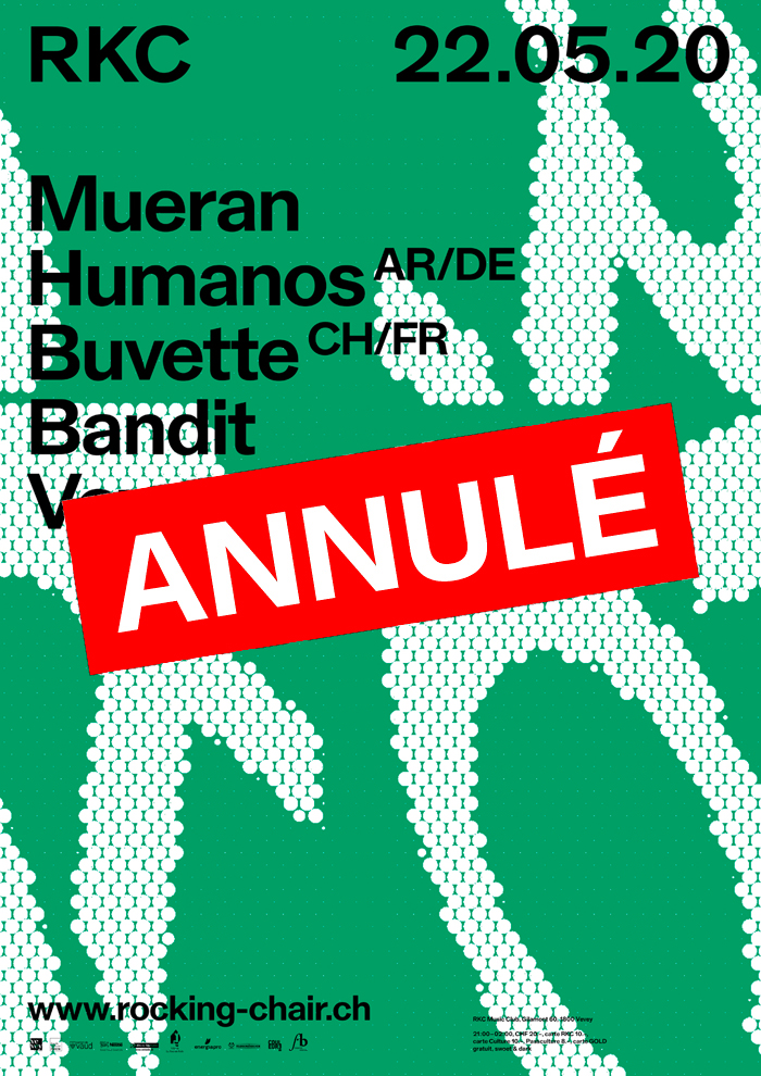 Mueran Humanos (AR/DE) + Buvette (CH/FR) + Bandit Voyage (CH) - Rocking Chair Vevey